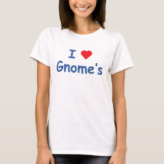 I Love Gnome's T-Shirt