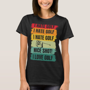 I Love Golf  Golfing Player Golfer Coach Sports Gr T-Shirt