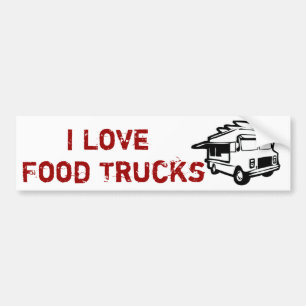 I love gourmet restaurants on wheels bumper sticker