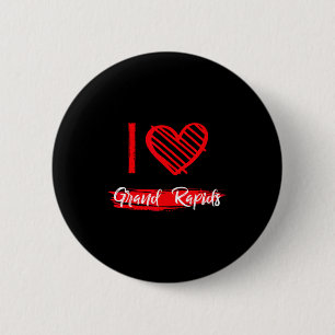 I Love Grand Rads I Heart Grand Rads 6 Cm Round Badge