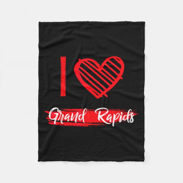 I Love Grand Rads I Heart Grand Rads  Fleece Blanket (Front)