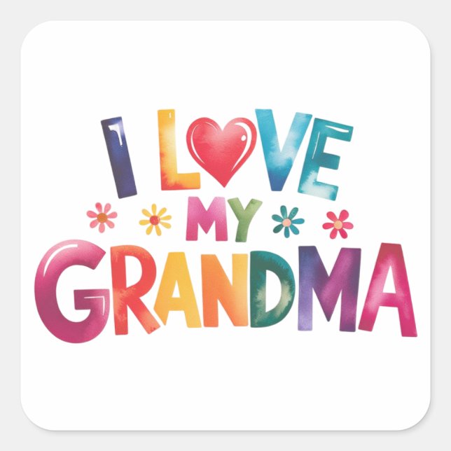 I love grandma square sticker (Front)