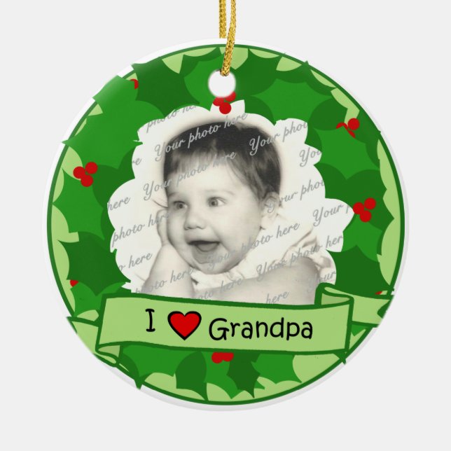 I Love Grandpa Ceramic Tree Decoration (Front)