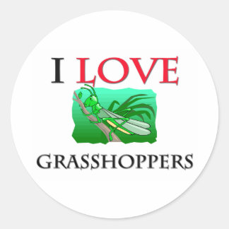 I Love Grasshoppers Classic Round Sticker