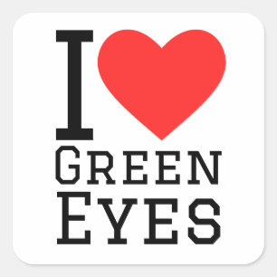 I love green eyes square sticker