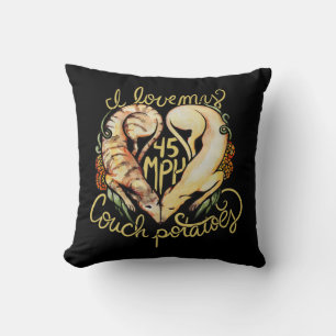 I love greyhounds cute 45 MPH Couch potatoes Cushion