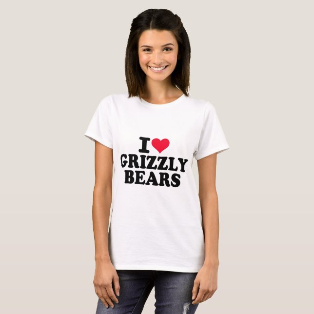 I Love Grizzly Bears T-Shirt (Front Full)