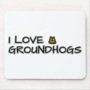 I love groundhogs mouse mat
