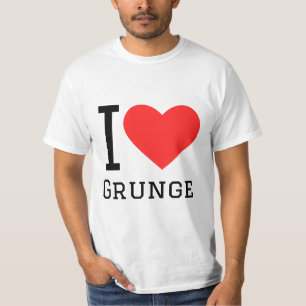 I love grunge T-Shirt
