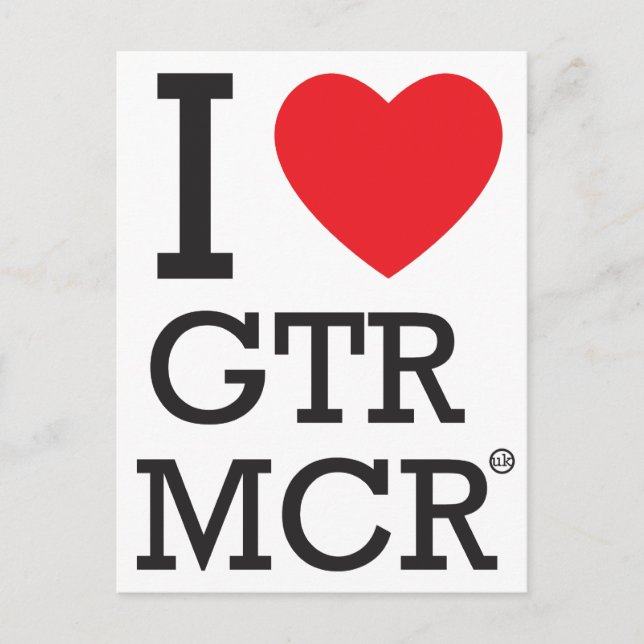 I love GTR MCR Postcard (Front)