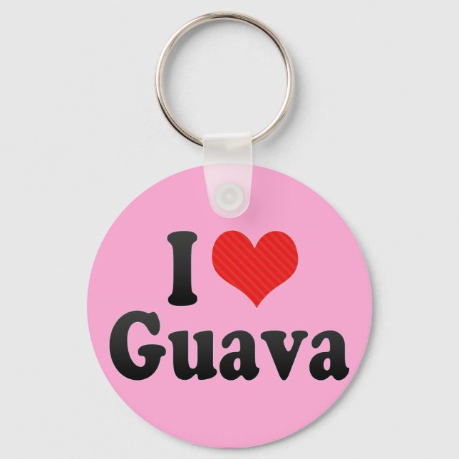 I Love Guava Key Ring (Front)