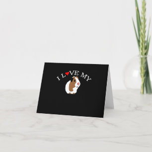 I Love Guinea Pig Guinea Pig Lovers Card