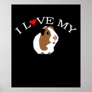 I Love Guinea Pig   Guinea Pig Lovers Poster
