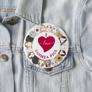 I Love Guinea Pigs 10 Cm Round Badge