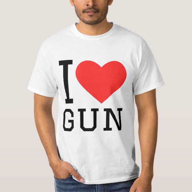 I love gun T-Shirt (Front)