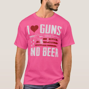I Love Guns And Beer Usa Pro Guns Drinking Funny G T-Shirt