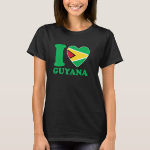 I Love Guyana Heart Flag  Quote T-Shirt