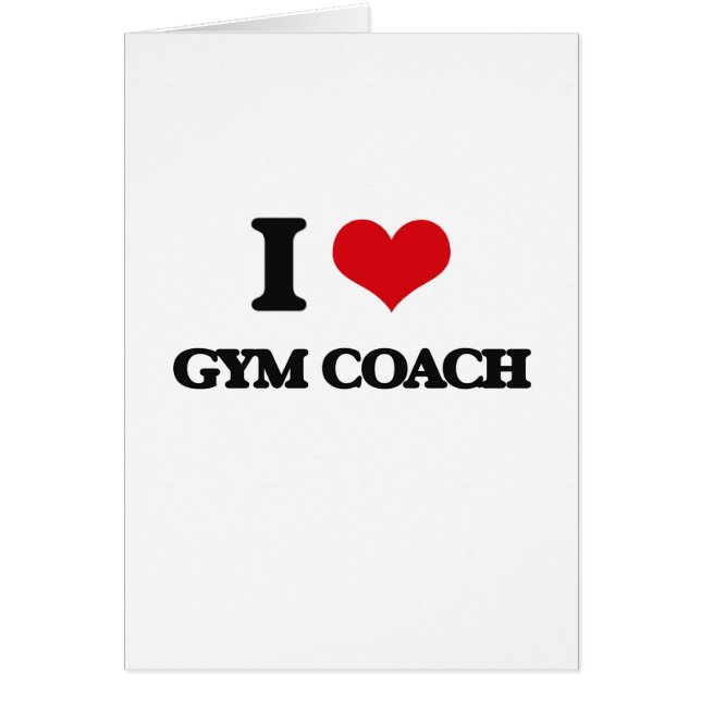I love Gym Coach (Front)