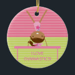 I LOVE GYMNASTICS Christmas Ornament<br><div class="desc">This super cute keepsake ornament is totally customisable by you. Change the template text or order as shown. If you need help or have something else in mind, just click on the contact link to send the designer a personal detailed message.</div>