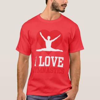I Love Gymnastics Gymnasts Gymnast Sports Lover vi T-Shirt