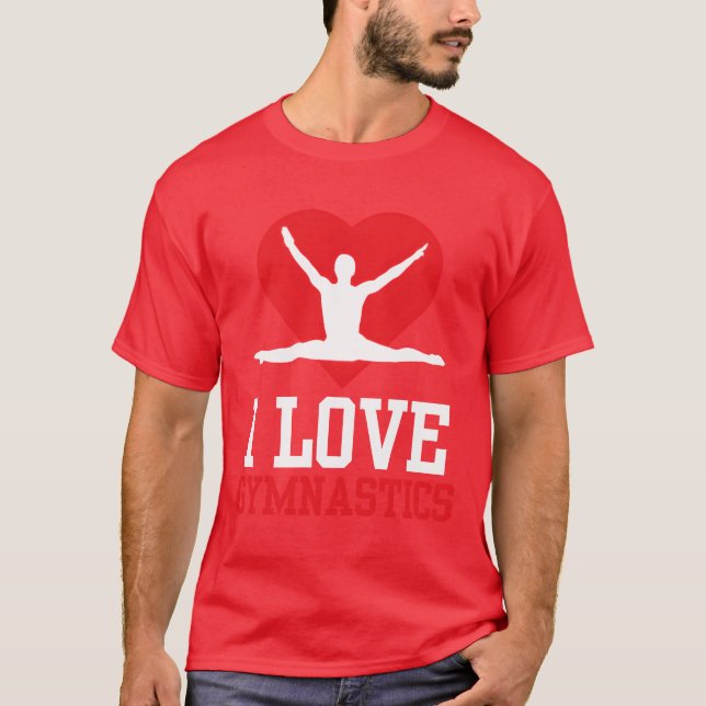 I Love Gymnastics Gymnasts Gymnast Sports Lover vi T-Shirt (Front)