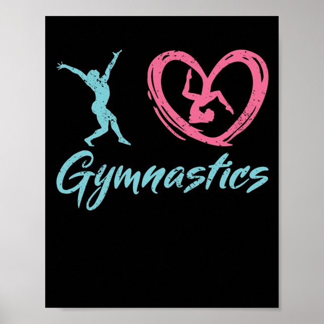 I Love Gymnastics gymnasts love athletes heart Poster (Front)