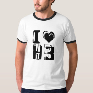 I Love H3 T-Shirt