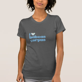 i love habeas corpus blue on dark grey T-Shirt