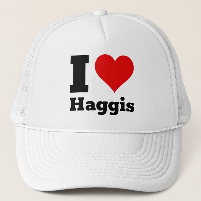 I Love Haggis Trucker Hat (Front)