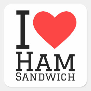 I love ham sandwich square sticker
