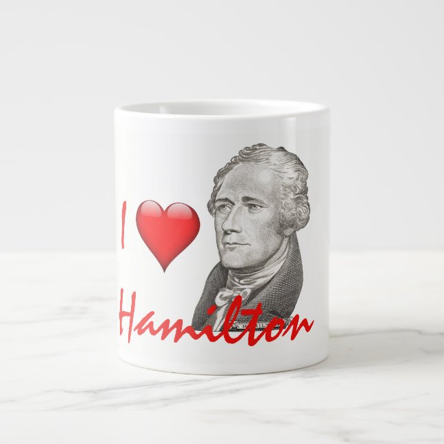 "I Love Hamilton" Alexander Hamilton Portrait Large Coffee Mug (Front)