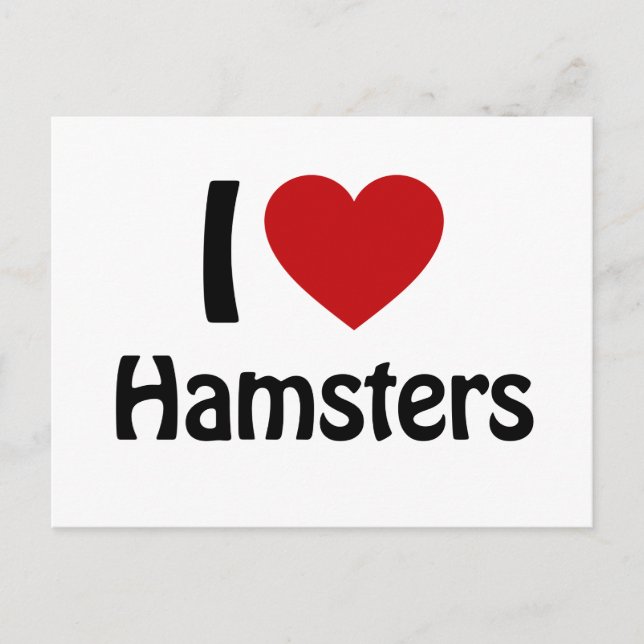 I love Hamsters Postcard (Front)