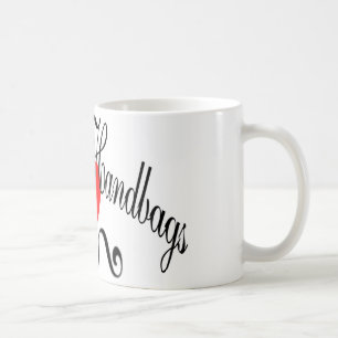 I Love Handbags Coffee Mug
