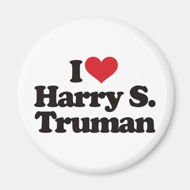 I Love Harry S Truman Magnet (Front)