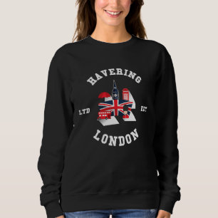 I Love HAVERING London City Flag Badge Sweatshirt