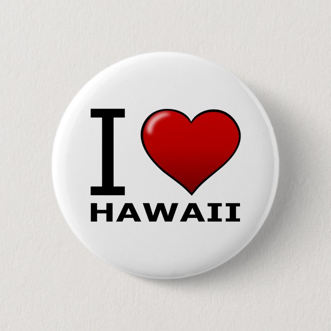 I LOVE HAWAII 6 CM ROUND BADGE (Front)