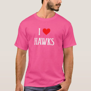 I Love Hawks I Heart Hawks Bird of Prey lover Bird T-Shirt