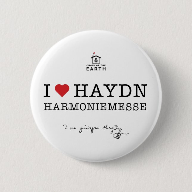 I Love Haydn Harmoniemesse 6 Cm Round Badge (Front)
