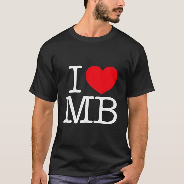 I Love He Mb T-Shirt (Front)