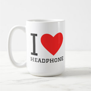 I love headphone coffee mug