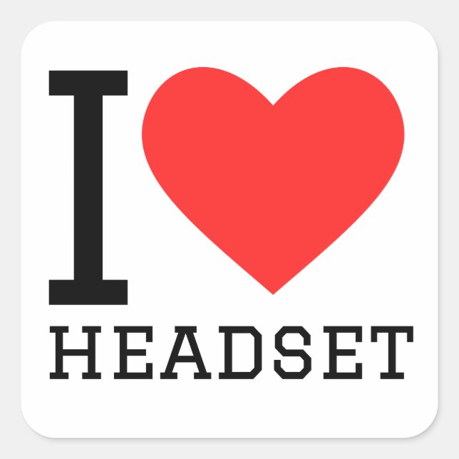 I love headset square sticker (Front)