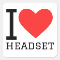I love headset