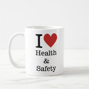 I ❤️ Love Health & Safety MUG