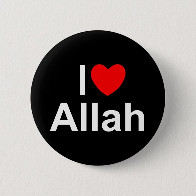 I Love (Heart) Allah 6 Cm Round Badge (Front)