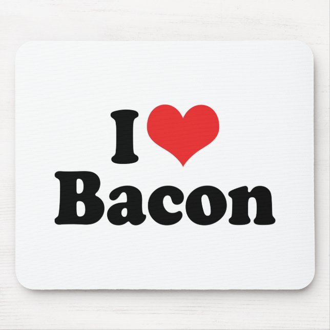 I Love Heart Bacon - Bacon Lover Mouse Mat (Front)