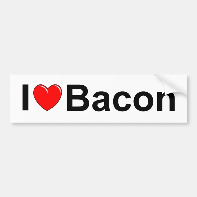 I Love (Heart) Bacon Bumper Sticker (Front)