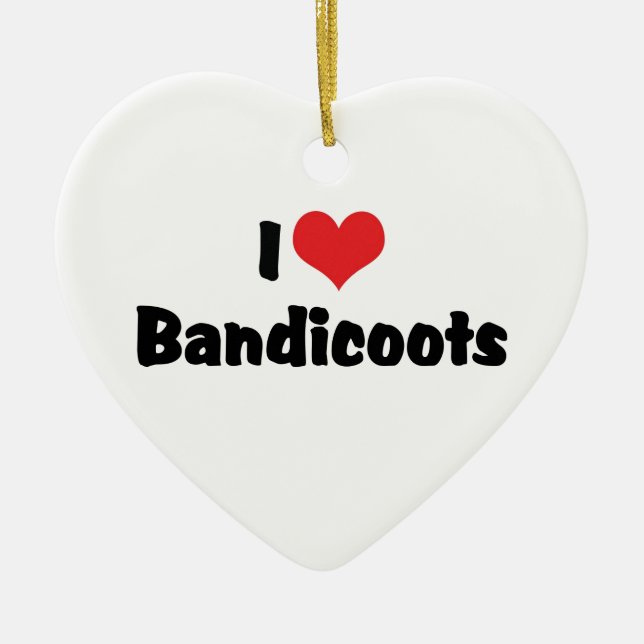 I Love Heart Bandicoots Ceramic Tree Decoration (Front)