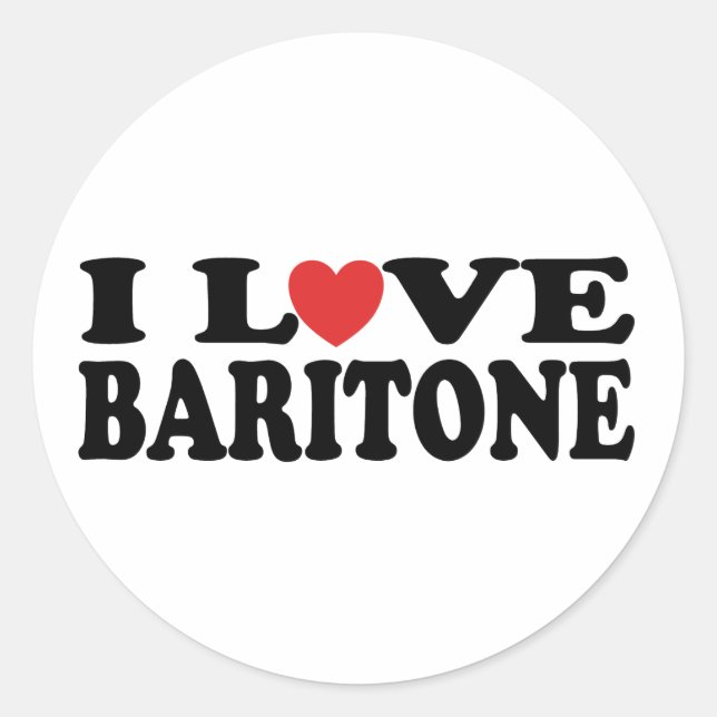 I Love Heart Baritone Gift Classic Round Sticker (Front)