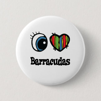 I Love (Heart) Barracudas 6 Cm Round Badge