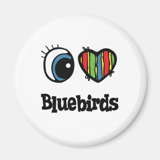 I Love (Heart) Bluebirds Magnet